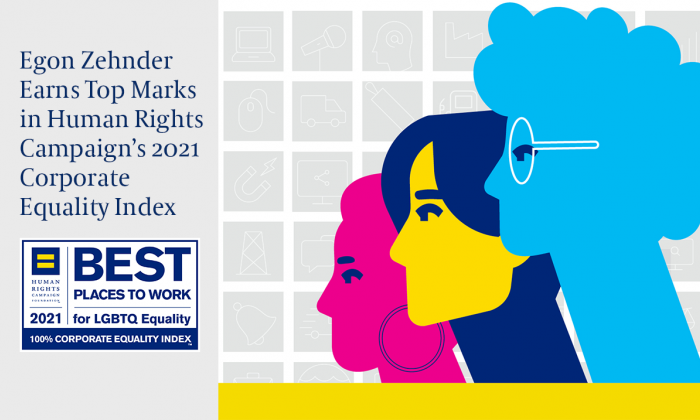 Egon Zehnder Earns Top Marks in Human Rights Campaign’s 2021 Corporate Equality Index